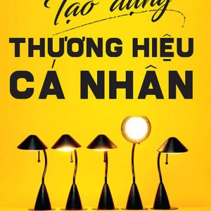 Bìa sách Tạo Dựng Thương Hiệu Cá Nhân - Yamamoto Hideyuki