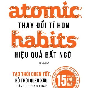 Bìa sách Thay Đổi Tí Hon, Hiệu Quả Bất Ngờ - James Clear