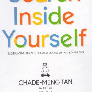Bìa sách Search Inside Yourself - Chade-Meng Tan