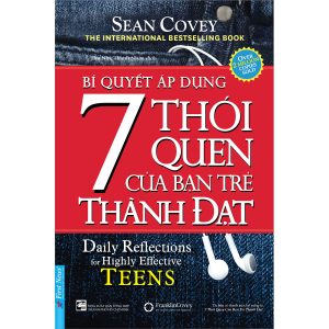 Bìa sách Bí Quyết Áp Dụng 7 Thói Quen Của Bạn Trẻ Thành Đạt - Sean Covey