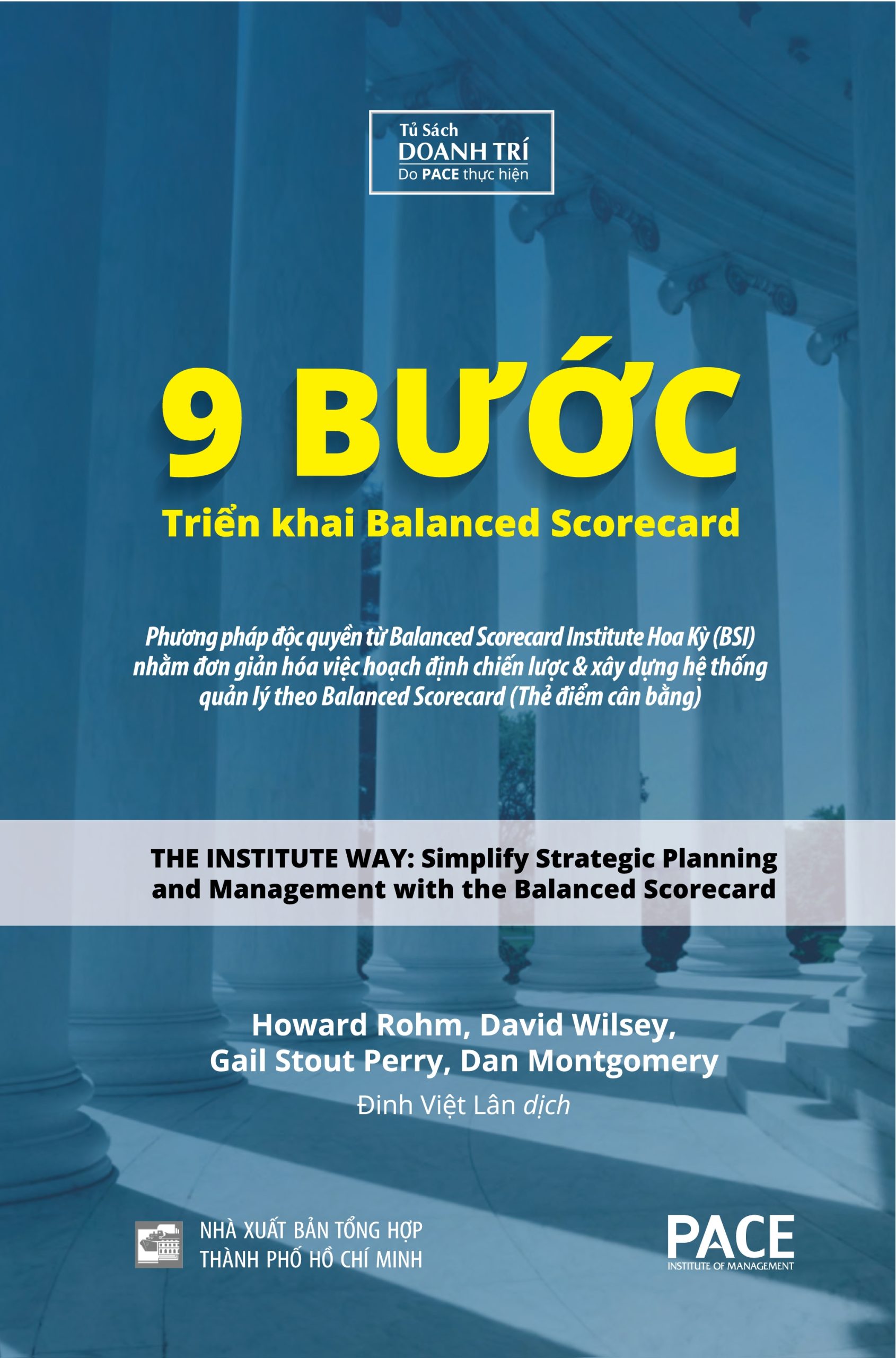 Bìa sách 9 Bước Triển Khai Balanced Scorecard - Howard Rohm, David Wilsey, Gail Stout Perry, Dan Montgomery