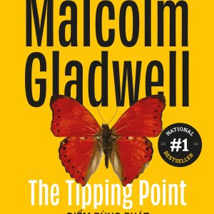 Bìa sách Điểm Bùng Phát - Malcolm Gladwell