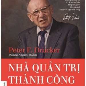 Bìa sách Nhà Quản Trị Thành Công - Peter F. Drucker
